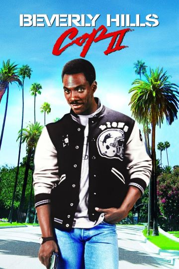 مشاهدة فيلم Beverly Hills Cop II 1987 مترجم
