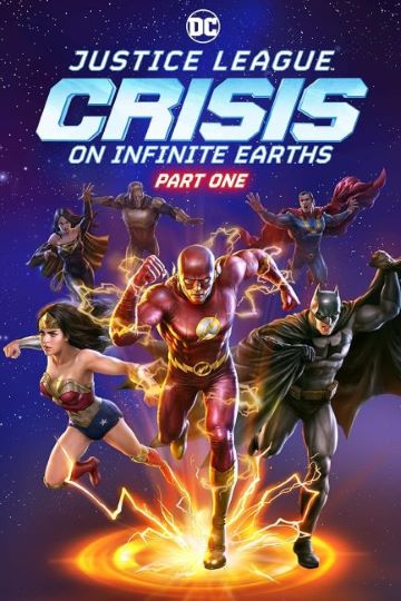 مشاهدة فيلم Justice League: Crisis on Infinite Earths – Part One 2024 مترجم